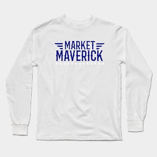 Market Maverick Long Sleeve T-Shirt